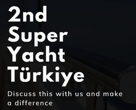 super yacht conference Türkiye